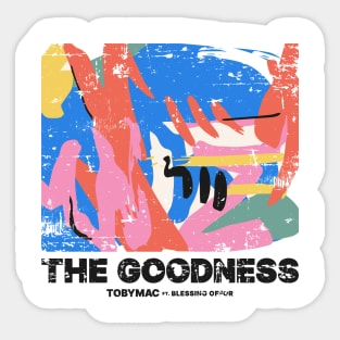 Tobymac The Gooness Sticker